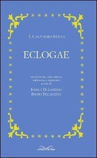 Eclogae. Testo latino a fronte - Siculo Calpurnio - copertina
