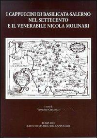 I cappuccini di Basilicata-Salerno nel Settecento e il venerabile Nicola Molinari - copertina