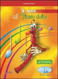 5 note al flauto dolce - Lanfranco Perini - copertina