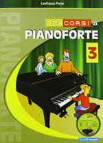 Percorsi di pianoforte. Con CD. Vol. 3