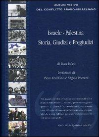 Israele-Palestina. Storia, giudizi e pregiudizi - Luca Puleo - copertina