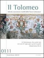 Il Tolomeo. Articoli, recensioni e inediti delle nuove letterature (2011). Ediz. italiana e inglese. Vol. 1