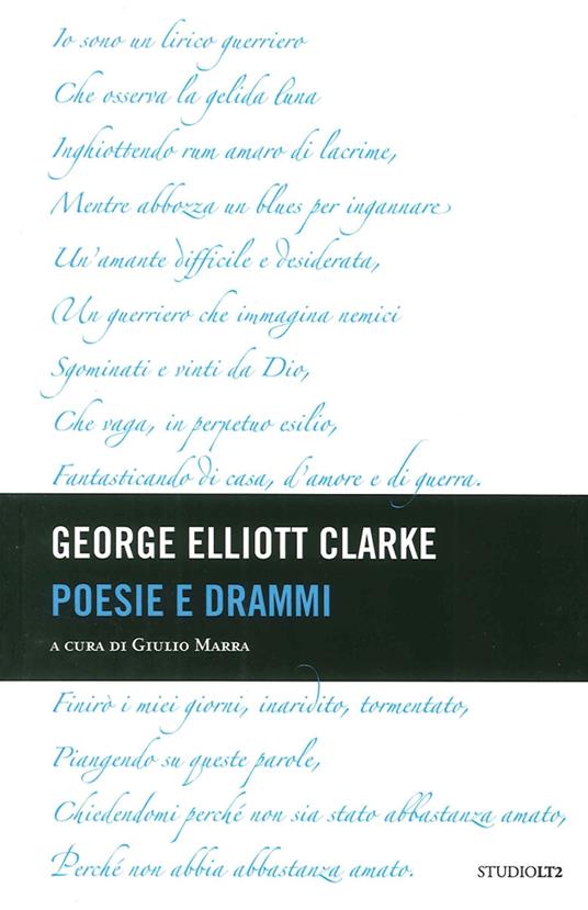 Poesie e drammi - George Elliott Claeke - copertina