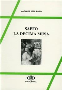 Saffo, la decima musa - Antonia Izzi Rufo - copertina