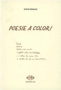Poesie a colori - Katia Rinaldi - copertina
