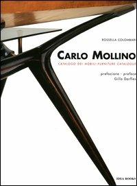 Carlo Mollino. Catalogo dei mobili-Furniture catalogue - Rossella Colombari - copertina