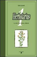 Herbolarius. Le erbe di San Marino e dintorni