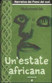 Un'estate africana - Mohammed Dib - copertina