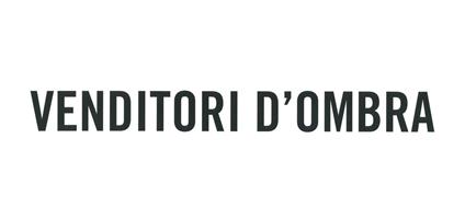 Venditori d'ombra. Ediz. a colori - Silvio Canini - copertina
