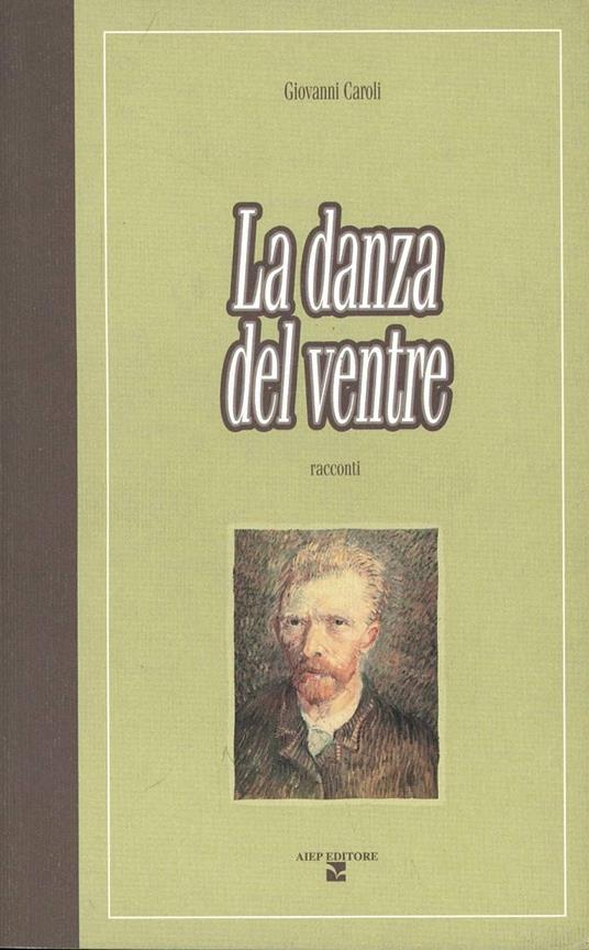 La danza del ventre - Giovanni Caroli - copertina