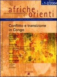 Afriche e Orienti (2004) vol. 1-2: Conflitto e transizione in Congo - copertina