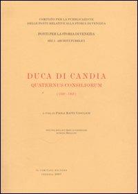 Duca di Candia. Quaternus consiliorum: 1350-1363 - copertina