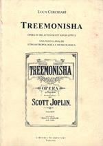Treemonisha, opera in tre atti di Scott Joplin (1911). Una nuova analisi etnoantropologica e musicologica