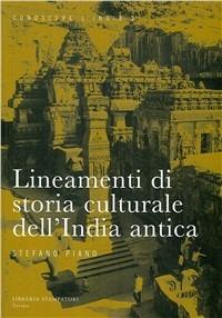 Lineamenti di storia culturale dell'India antica - Stefano Piano - copertina