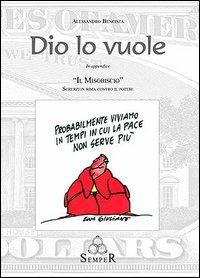 Dio lo vuole - Alessandro Bencistà - copertina