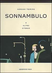 Sonnambulo e altre storie - Adrian Tomine - copertina