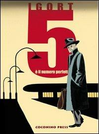 5 è il numero perfetto - Igort - copertina