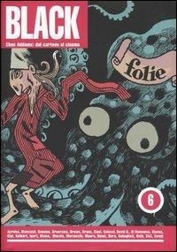 Chass Addams: dal cartoon al cinema. Black. Vol. 6 - copertina