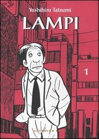 Lampi. Vol. 1 - Yoshihiro Tatsumi - copertina