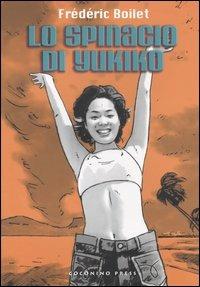 Lo spinacio di Yukiko - Frédéric Boilet - copertina