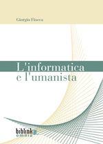 L' informatica e l'umanista