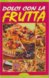 Dolci con la frutta