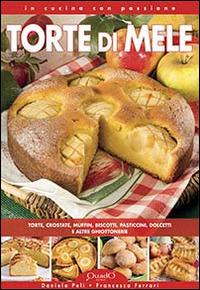 Torte di mele - Daniela Peli,Francesca Ferrari - copertina