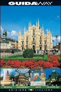 Guida way. Milano - Daniela Santori,Riccardo Oldani - copertina