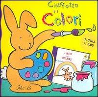 Ciuffotto e i colori - Kathryn Smith - copertina