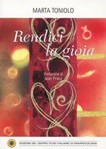 Rendici la gioia