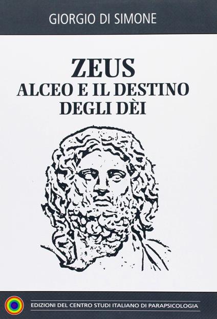 Zeus-Alceo e il destino degli dei - Giorgio Di Simone - copertina