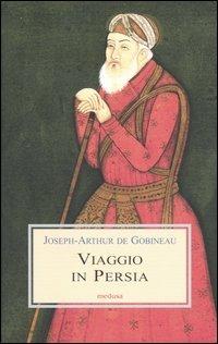 Viaggio in Persia - Joseph-Arthur de Gobineau - copertina