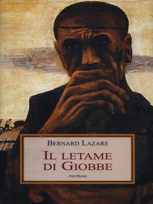 Il letame di Giobbe - Bernard Lazare - 2