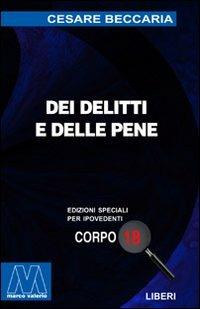 Dei delitti e delle pene. Ediz. per ipovedenti - Cesare Beccaria - copertina