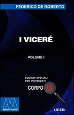 I viceré. Ediz. per ipovedenti