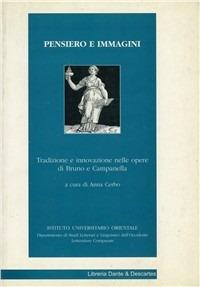 Pensiero e immagini. Tradizione e innovazione nelle opere di Bruno e Campanella - copertina