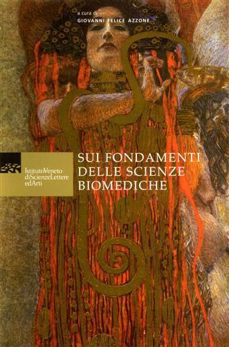 Sui fondamenti delle scienze biomediche - 2