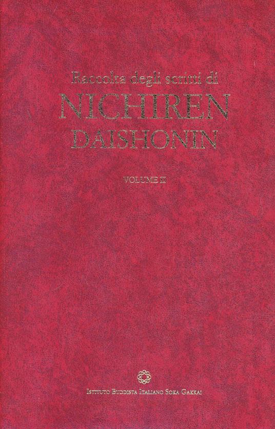 Raccolta degli scritti di Nichiren Daishonin. Vol. 2 - copertina