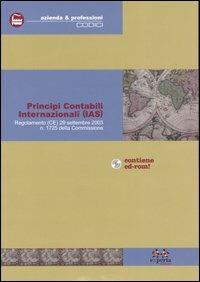 Principi contabili internazionali (IAS). Con CD-ROM - copertina