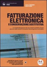 Fatturazione elettronica e conservazione sostitutiva - Federico Campomori,Umberto Zanini - copertina