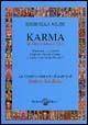 Karma. Il gioco della vita - Serenella Milesi Daina - copertina