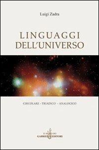 Linguaggi dell'universo. Circolare, triadico, analogico - Luigi Zadra - copertina