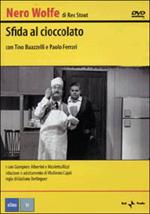 Nero Wolfe. Sfida al cioccolato (DVD)