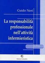 La responsabilità professionale nell'attività infermieristica