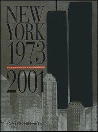 New York 1973-2001 - Enzo Pifferi,Clement René - copertina