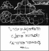 A tutto tondo - Vico Magistretti,Cleto Munari - copertina