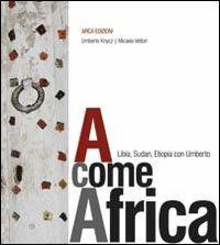 A come Africa - Umberto Knycz,Micaela Vettori - copertina
