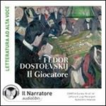 Il giocatore. Audiolibro. CD Audio formato MP3. Ediz. integrale