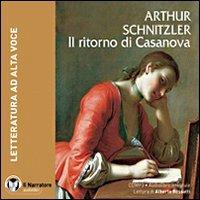 Il ritorno di Casanova. Audiolibro. CD Audio formato MP3. Ediz. integrale - Arthur Schnitzler - copertina