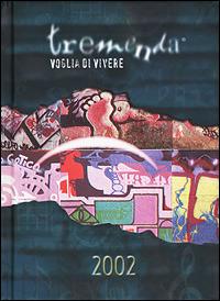 Tremenda 2002 voglia di vivere - copertina